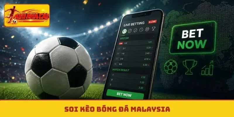 Kèo bóng đá Malaysia