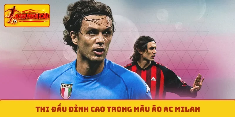 Thi đấu đỉnh cao trong màu áo AC Milan