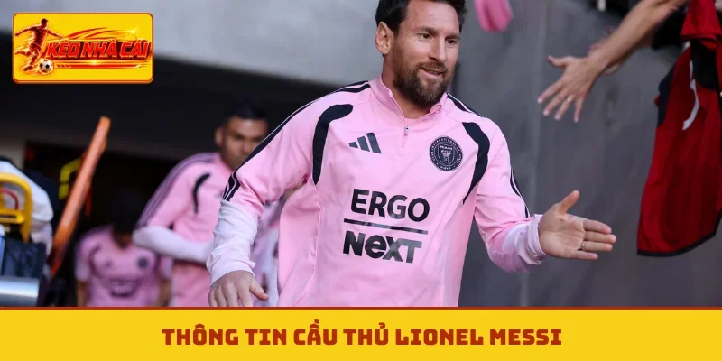 Thông tin cầu thủ Lionel Messi
